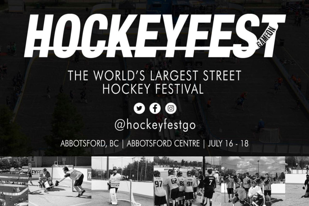 Graphic reading: Hocketfest, the world's largest street hocket festival. @hockeyfestgo on Twitter, Facebook, and Instagram. Abbotsford, BC, at Abbotsford Centre, July 16 to 18.