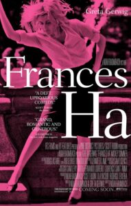 Official movie poster for "Frances Ha"