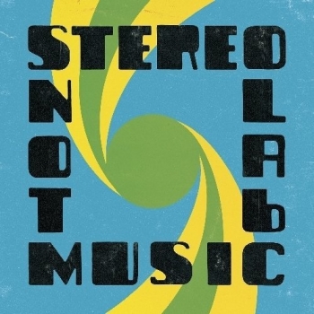 Album Review: Stereolab – Not Music