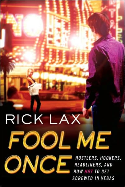 Book Review: Fool Me Once by Rick Lax