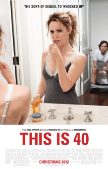 Film Review: This Is 40