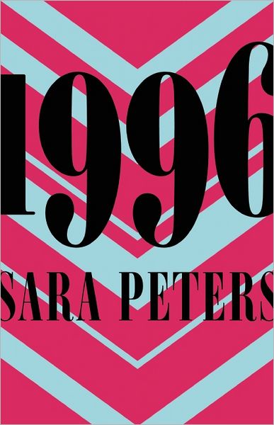 Book review: 1996 by Sara Peters