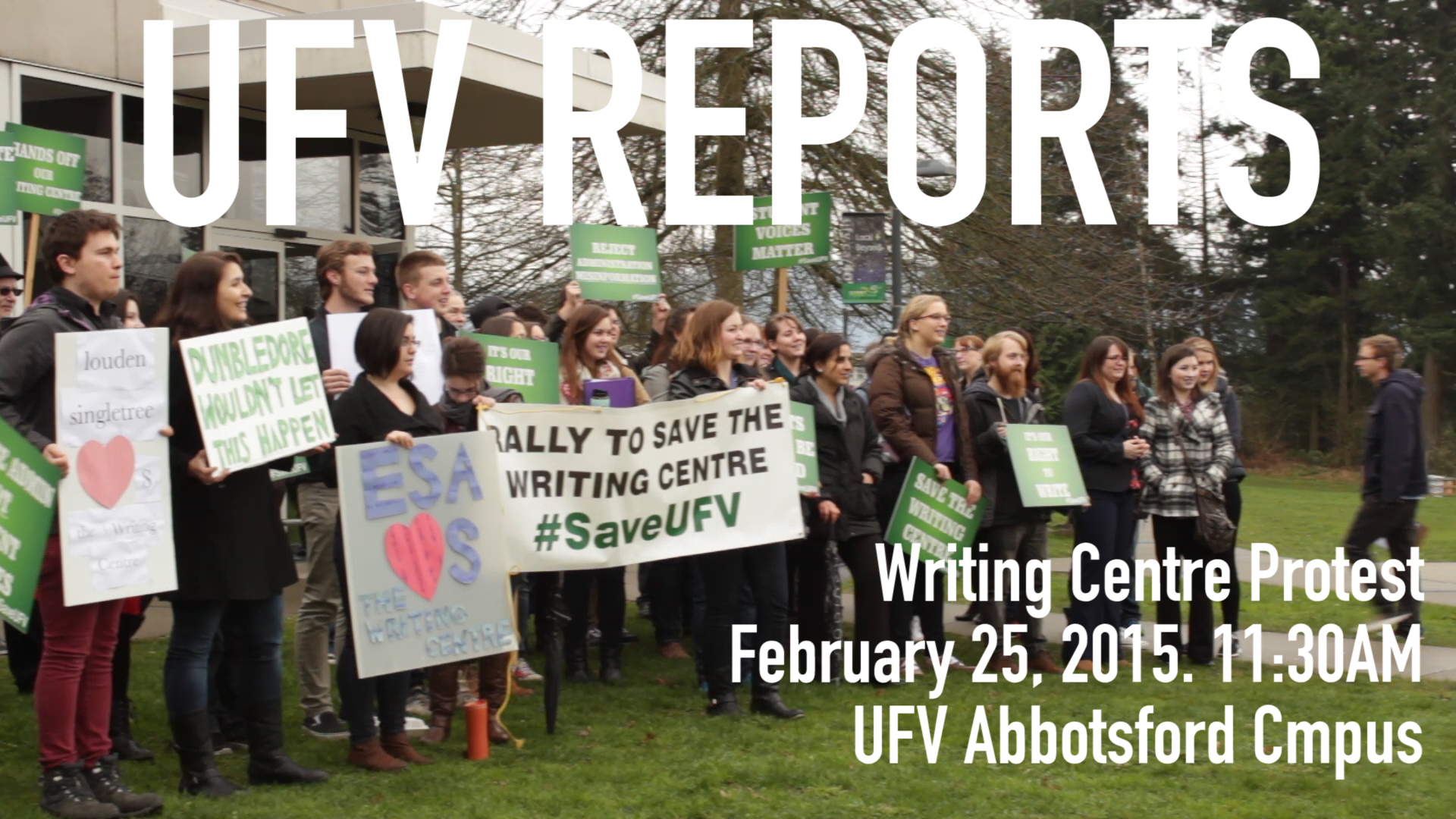 UFV Reports – Writing Centre Protest