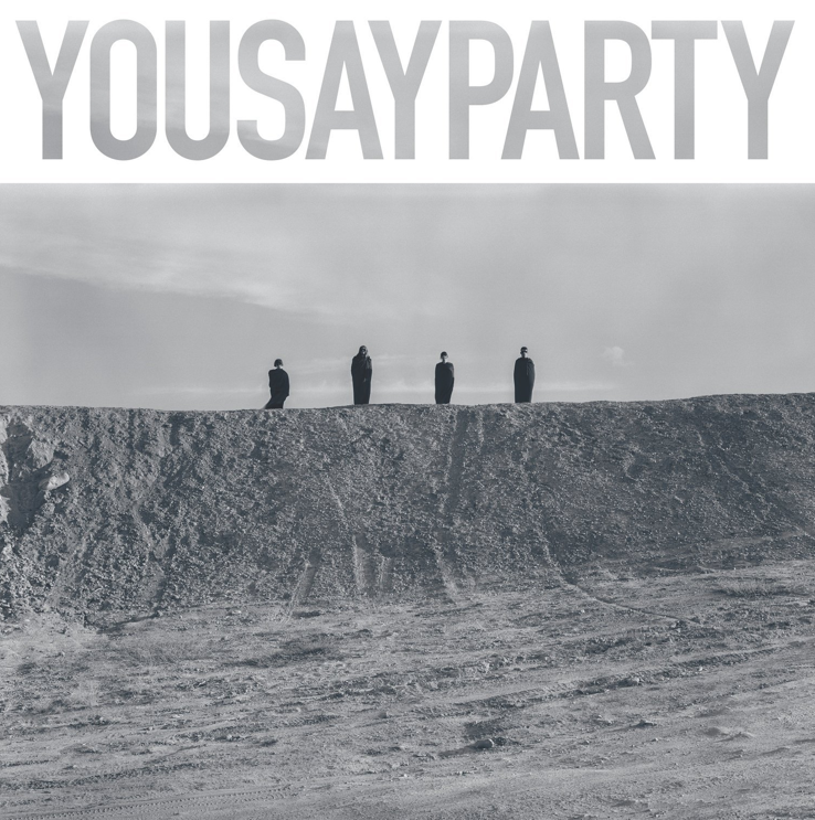 You Say Party releases first studio album since death of drummer