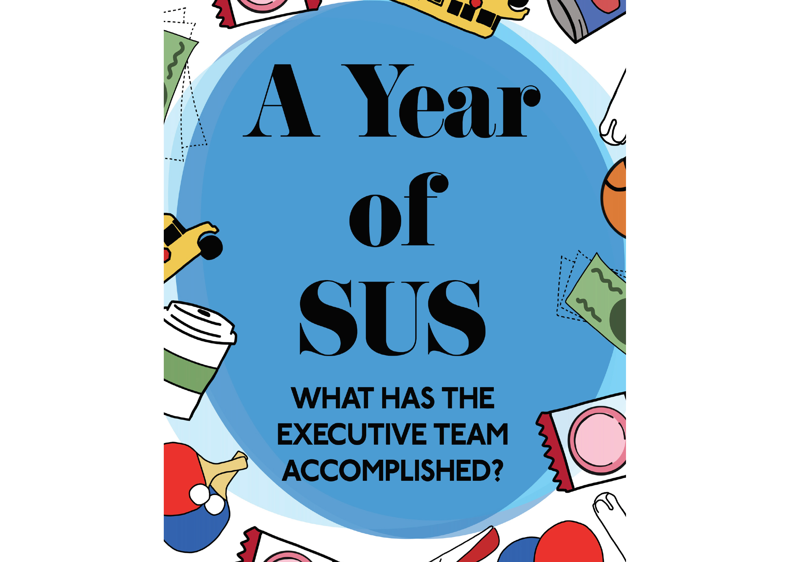 What have this year’s Student Union Society executives achieved?