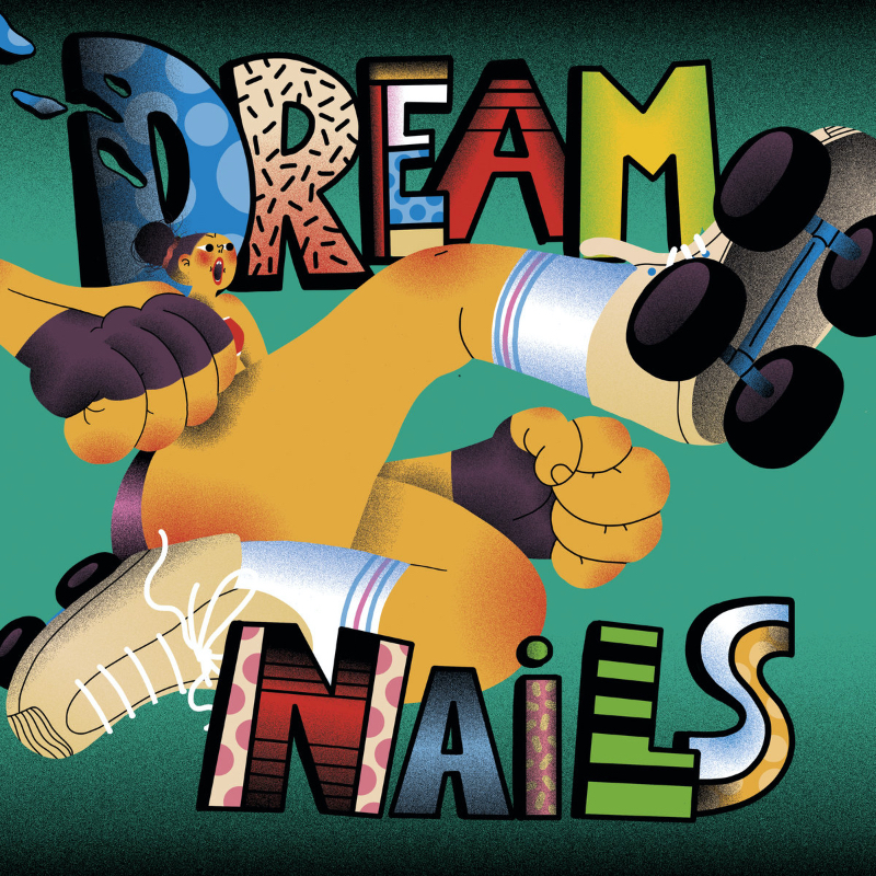 Dream Nails is punk music at its best