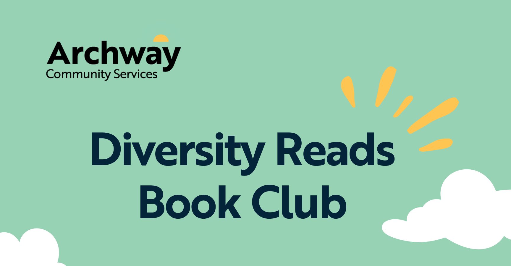 Graphic reading: Archway Community Services Diversity Reads Book Club