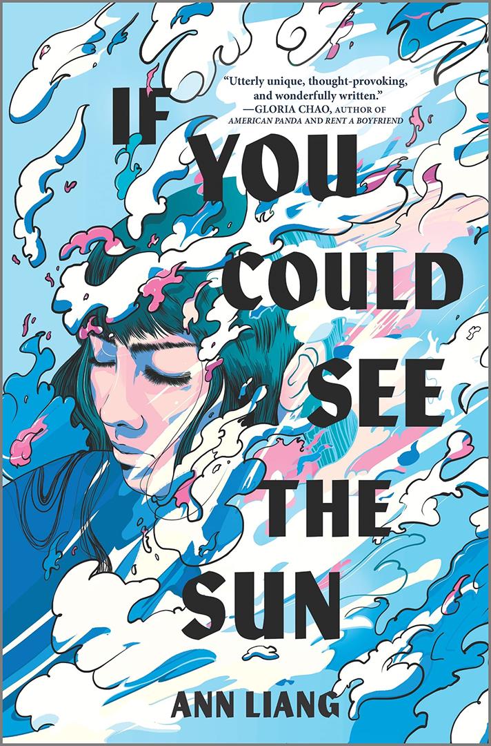 A book cover, in varous shades of blue and white swirled together is a face of a girl getting swirled into the colors. The title reads: If you could see the sun